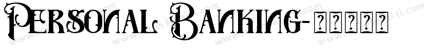 Personal Banking字体转换